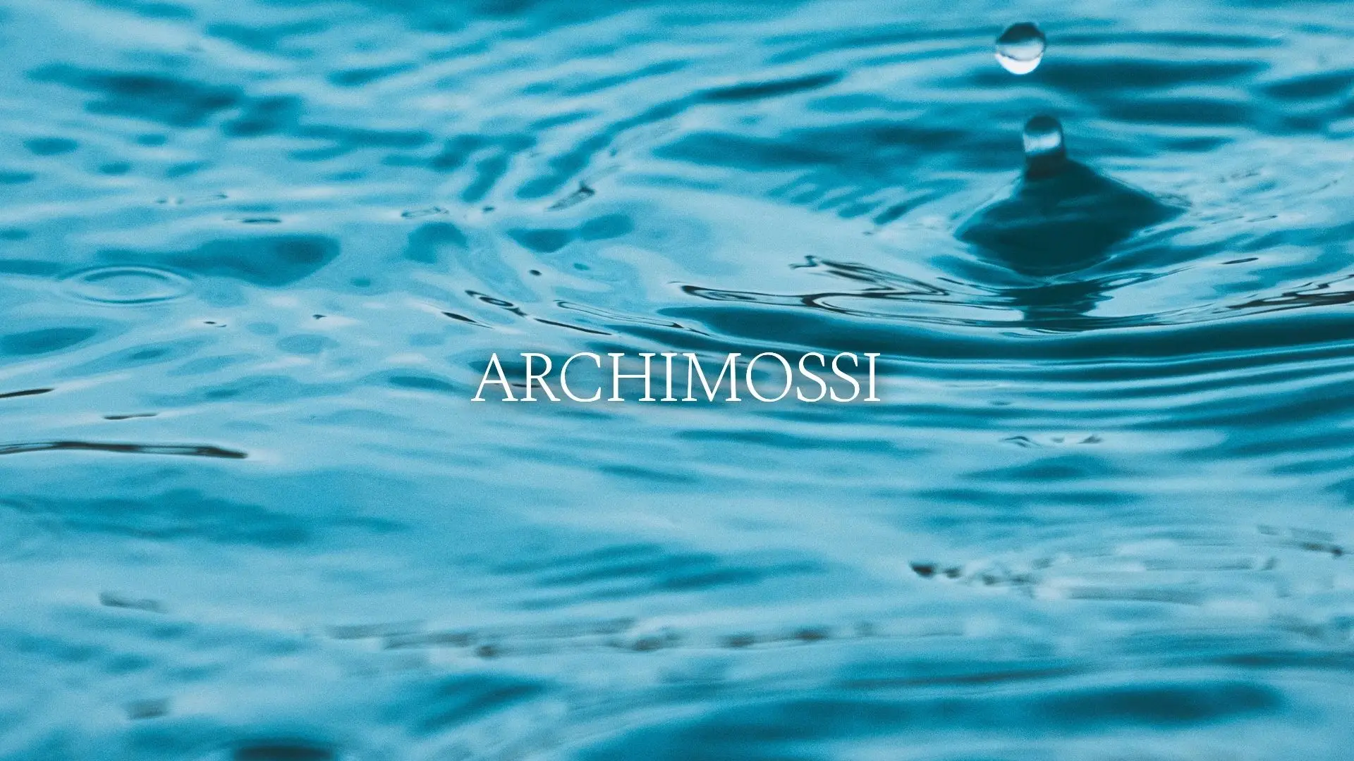 Logo ARCHIMOSSI su uno sfondo di acqua blu con gocce che cadono